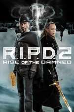 Watch R.I.P.D. 2: Rise of the Damned Primewire
