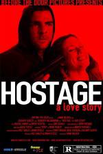 Watch Hostage A Love Story Primewire