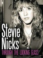 Watch Stevie Nicks: Through the Looking Glass Primewire