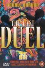 Watch Double Dragon in Last Duel Primewire