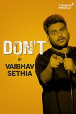 Watch Vaibhav Sethia: Don\'t Primewire