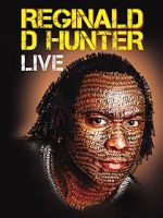 Watch Reginald D Hunter Live Primewire