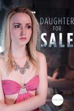 Watch Daughter for Sale Primewire