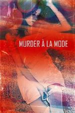 Watch Murder  la Mod Primewire