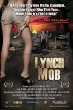 Watch Lynch Mob Primewire