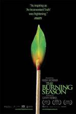 Watch The Burning Season Primewire