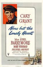 Watch None But the Lonely Heart Primewire