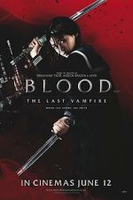 Watch Blood: The Last Vampire Primewire