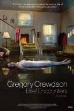 Watch Gregory Crewdson Brief Encounters Primewire