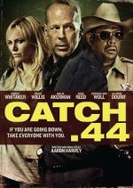 Watch Catch .44 Primewire