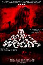 Watch The Devil's Woods Primewire