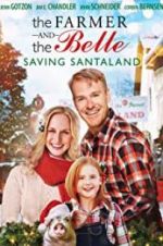Watch The Farmer and the Belle: Saving Santaland Primewire