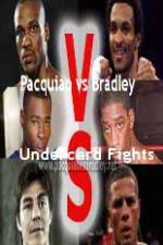 Watch Pacquiao vs Bradley Undercard Fights Primewire