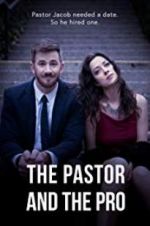Watch The Pastor and the Pro Primewire