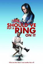 Watch Should've Put a Ring on It Primewire