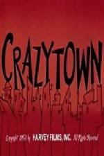 Watch Crazy Town Primewire