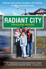 Watch Radiant City Primewire