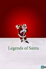Watch The Legends of Santa Primewire