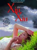 Watch Xiu Xiu: The Sent-Down Girl Primewire