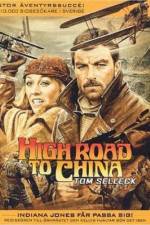 Watch High Road to China Primewire