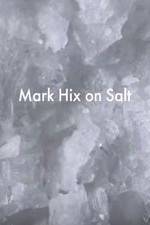 Watch Mark Hix on Salt Primewire
