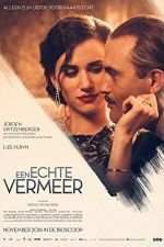Watch A Real Vermeer Primewire