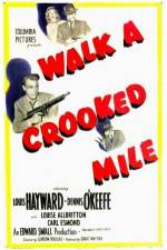 Watch Walk a Crooked Mile Primewire