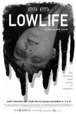 Watch Lowlife Primewire