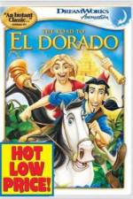 Watch The Road to El Dorado Primewire