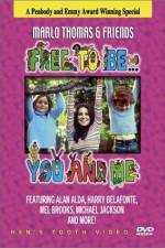Watch Free to Be You & Me Primewire