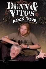 Watch Dunn and Vito's Rock Tour Primewire