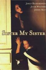 Watch Sister My Sister Primewire