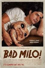 Watch Bad Milo Primewire