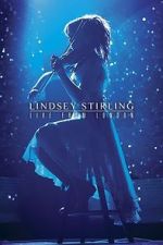 Watch Lindsey Stirling: Live from London Primewire