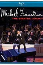 Watch Michael Feinstein: The Sinatra Legacy Primewire
