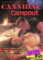 Watch Cannibal Campout Primewire