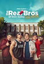Watch The Real Bros of Simi Valley: The Movie Primewire
