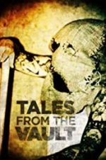 Watch Tales from the Vault Primewire