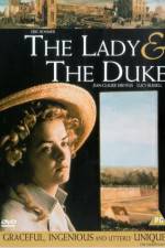 Watch The Lady and the Duke Primewire