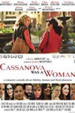 Watch Cassanova Was a Woman Primewire