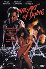 Watch The Art of Dying Primewire