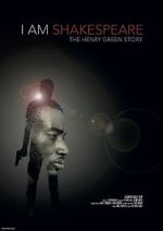 Watch I Am Shakespeare: The Henry Green Story Primewire
