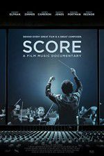 Watch Score: A Film Music Documentary Primewire