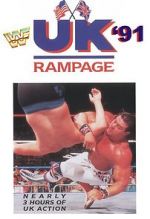 Watch WWF UK Rampage \'91 (TV Special 1991) Primewire