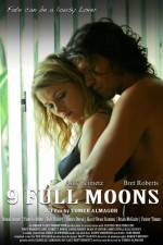 Watch 9 Full Moons Primewire