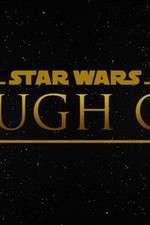 Watch Star Wars Rough Cut Fan Film Primewire