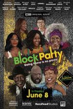 Watch Block Party Juneteenth Primewire