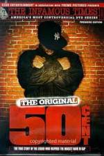 Watch The Infamous Times Volume I The Original 50 Cent Primewire