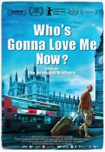 Watch Who\'s Gonna Love Me Now? Primewire