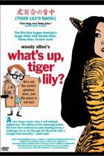 Watch What's Up Tiger Lily Primewire